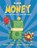 Basher Money, FIELD,  Jacob - Paperback - 9780753446249