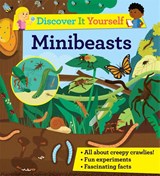 Discover It Yourself: Minibeasts - Sally Morgan - 9780753446980
