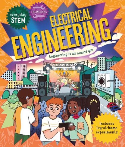 Everyday STEM Engineering – Electrical Engineering, Jenny Jacoby - Paperback - 9780753448366