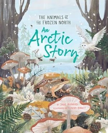 An Arctic Story, Jane Burnard - Ebook - 9780753448526