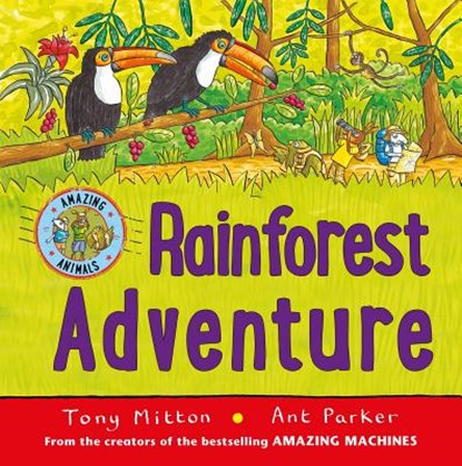 Rainforest Adventure, MITTON,  Tony - Paperback - 9780753472279