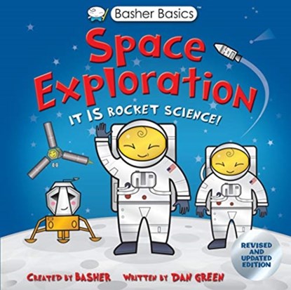 Basher Basics: Space Exploration, Simon Basher - Paperback - 9780753475065