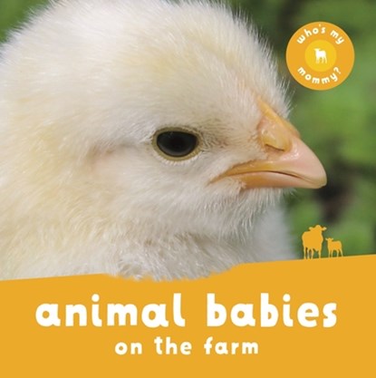 Animal Babies on the Farm, Kingfisher Books - Gebonden - 9780753476574