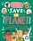 Activists Assemble-Save Your Planet, Ben Hoare - Paperback - 9780753476901