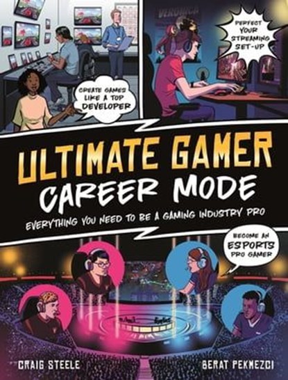 Ultimate Gamer: Career Mode, Craig Steele - Ebook - 9780753477922
