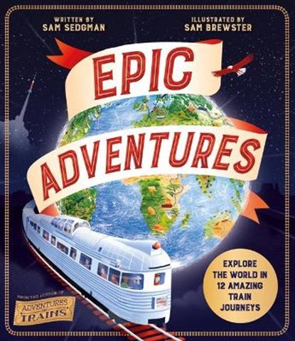 Epic Adventures, Sam Sedgman - Gebonden - 9780753478011