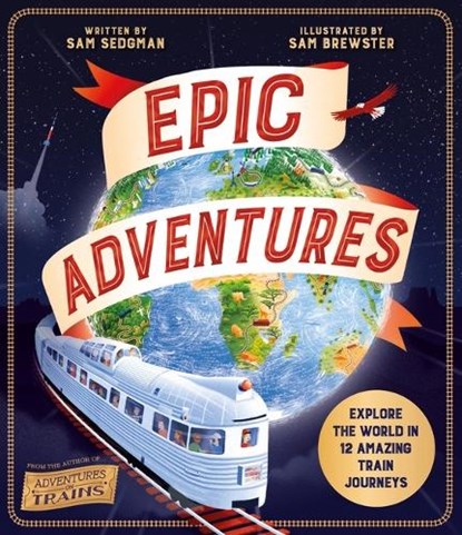Epic Adventures, Sam Sedgman - Paperback - 9780753479742