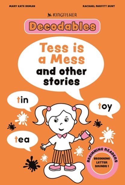 Tess Is a Mess: Beginning Letters I, Kingfisher - Paperback - 9780753481615