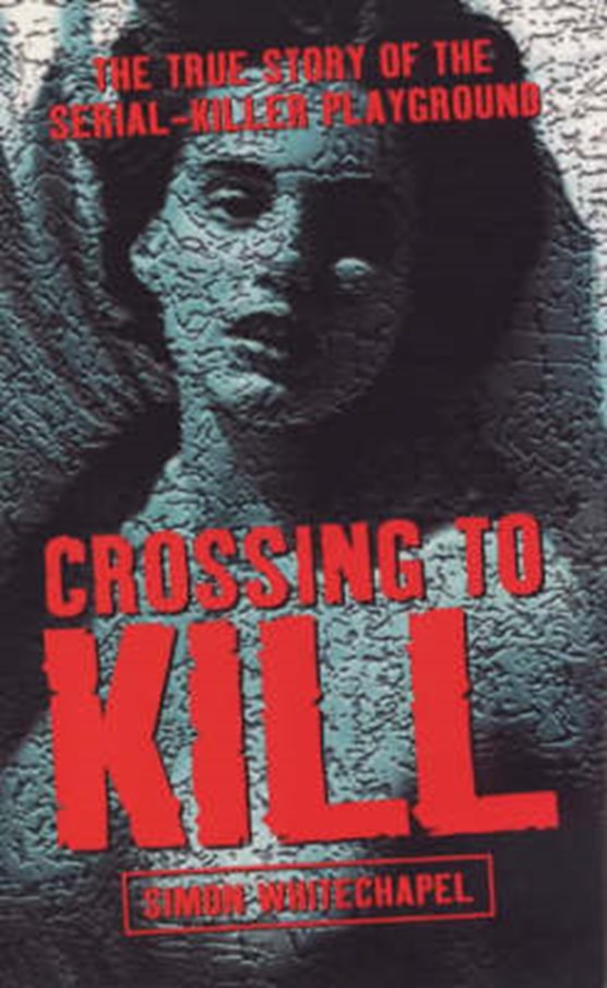 Crossing to Kill