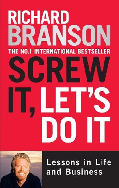 Screw It, Let's Do It, Sir Richard Branson - Paperback - 9780753511497