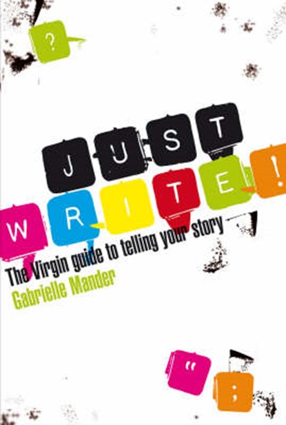 Just Write, MANDER,  Gabrielle - Paperback - 9780753512449