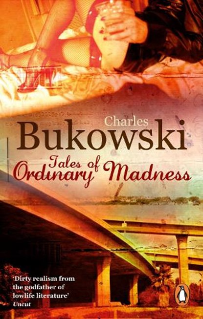 Tales of Ordinary Madness, Charles Bukowski - Paperback - 9780753513873