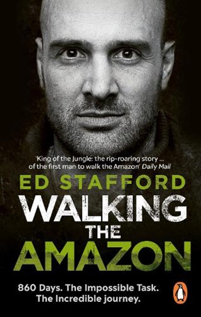 Walking the Amazon, Ed Stafford - Paperback - 9780753515648