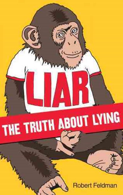 Liar, Robert Feldman - Paperback - 9780753515662