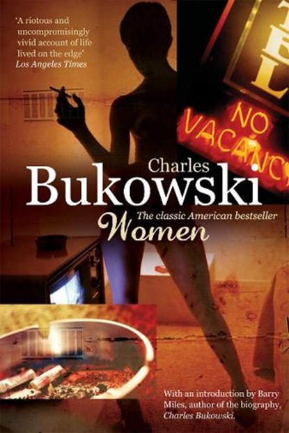 Women, Charles Bukowski - Paperback - 9780753518144