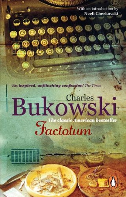 Factotum, Charles Bukowski - Paperback - 9780753518151