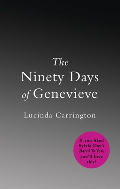 The Ninety Days Of Genevieve, Lucinda Carrington - Ebook - 9780753518823