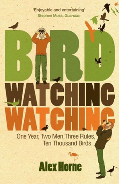 Birdwatchingwatching, Alex Horne - Ebook - 9780753519288