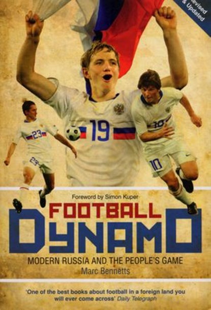 Football Dynamo, Marc Bennetts - Ebook - 9780753520253