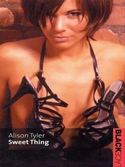 Sweet Thing, Alison Tyler - Ebook - 9780753533796