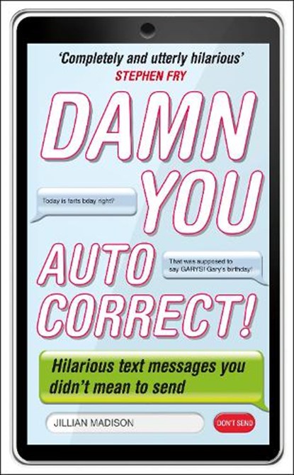 Damn You, Autocorrect!, Jillian Madison - Paperback - 9780753540084