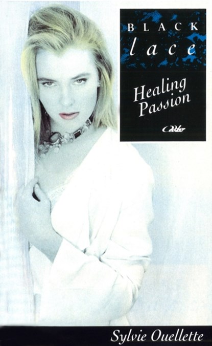 Healing Passion, Sylvie Ouellette - Paperback - 9780753541005