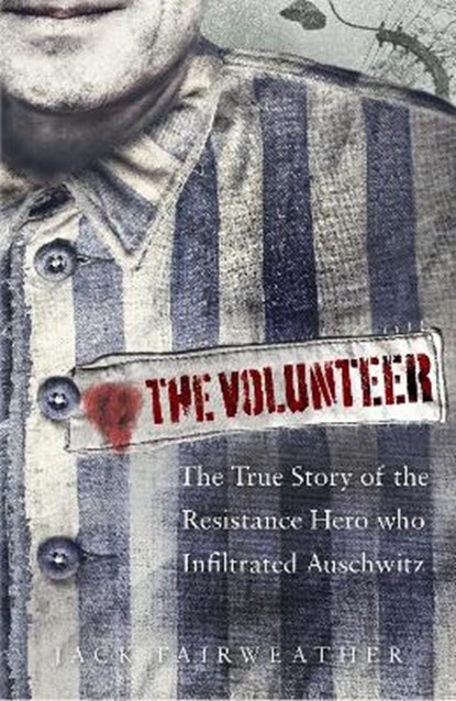 The Volunteer, FAIRWEATHER,  Jack - Paperback - 9780753545171