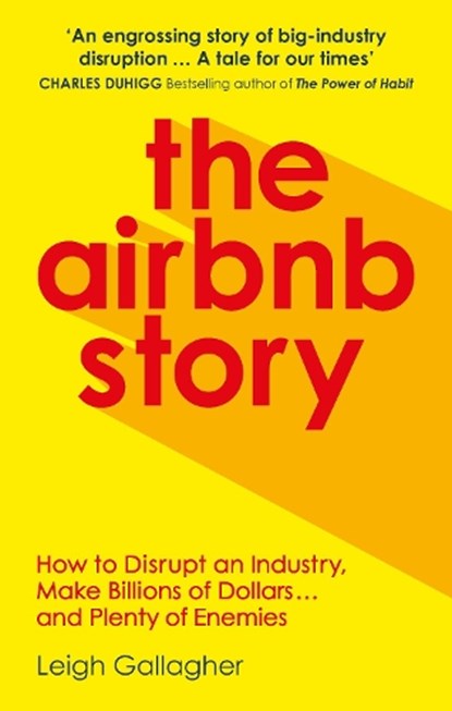The Airbnb Story, Leigh Gallagher - Paperback - 9780753545591