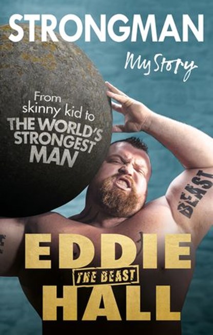Strongman, Eddie 'The Beast' Hall - Ebook - 9780753548721