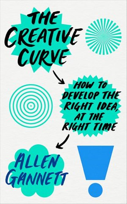 The Creative Curve, Allen Gannett - Ebook - 9780753548752