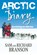 Arctic Diary, Sam Branson ; Richard Branson - Paperback - 9780753548905