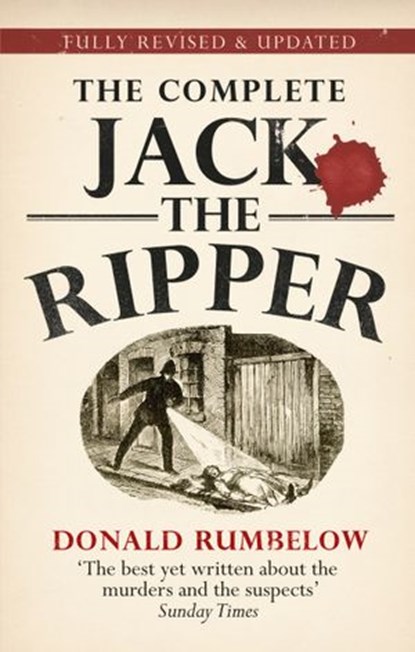 Complete Jack The Ripper, Donald Rumbelow - Ebook - 9780753549933