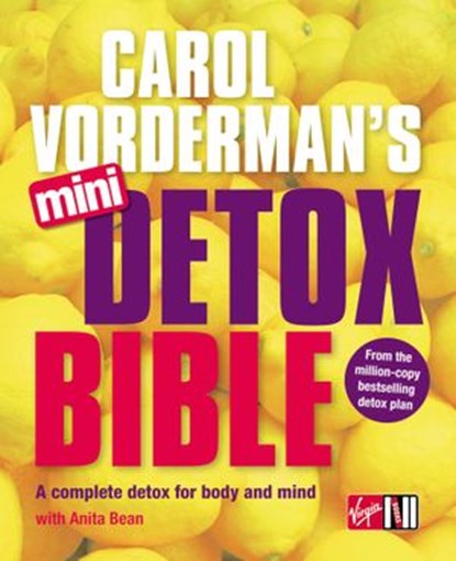 Carol Vorderman's Mini Detox Bible, Carol Vorderman - Ebook - 9780753550168