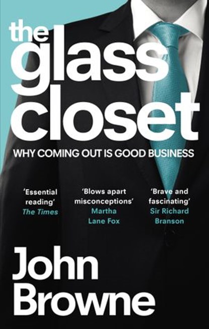 The Glass Closet, John Browne - Ebook - 9780753550397