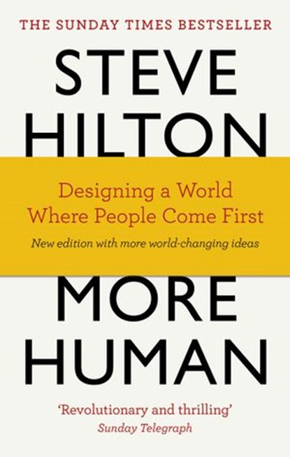 More Human, Steve Hilton ; Jason Bade ; Scott Bade - Ebook - 9780753551523