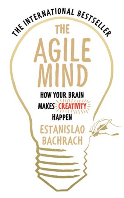 The Agile Mind, Estanislao Bachrach - Ebook - 9780753551714
