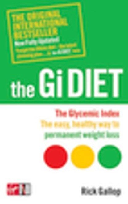 The Gi Diet (Now Fully Updated), Rick Gallop - Ebook - 9780753552100