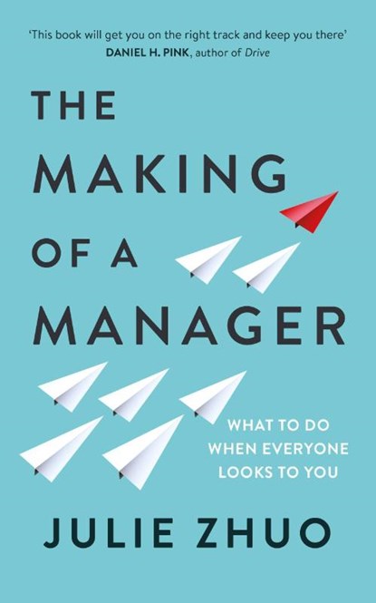 The Making of a Manager, Julie Zhuo - Paperback - 9780753552896