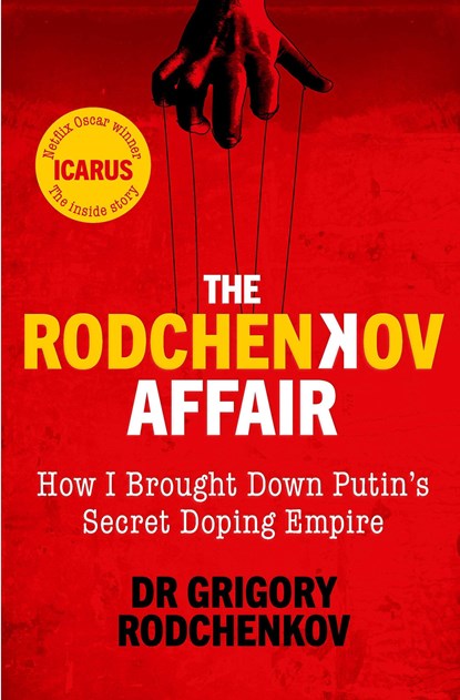 The Rodchenkov Affair, Grigory Rodchenkov - Paperback - 9780753553336