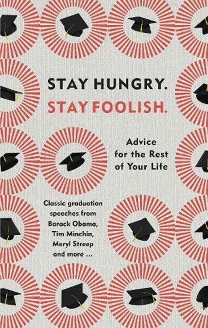 Stay Hungry. Stay Foolish., NO,  Author - Gebonden - 9780753553503