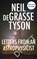 Letters from an Astrophysicist, TYSON,  Neil deGrasse - Paperback - 9780753553794