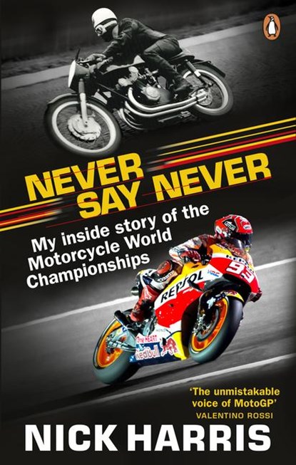 Never Say Never, Nick Harris - Paperback - 9780753553879