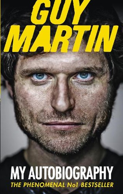 Guy Martin: My Autobiography, Guy Martin - Paperback - 9780753555033