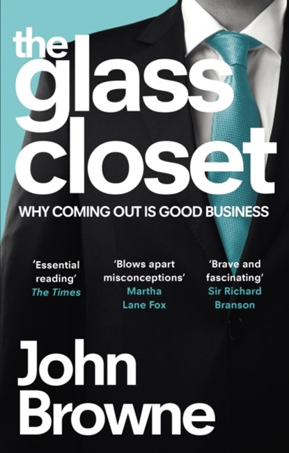 The Glass Closet, John Browne - Paperback - 9780753555330