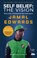 Self Belief: The Vision, Jamal Edwards - Paperback - 9780753555392