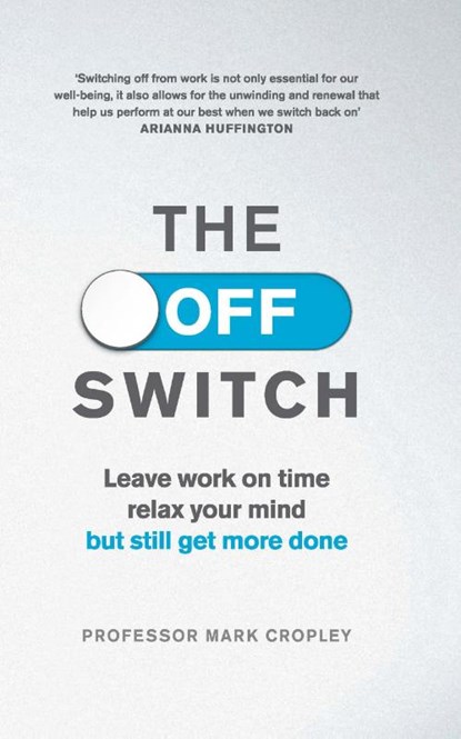 The Off Switch, Professor Mark Cropley - Paperback - 9780753556696