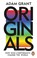 Originals, Adam Grant - Paperback - 9780753556993
