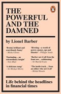 The Powerful and the Damned | Lionel Barber | 