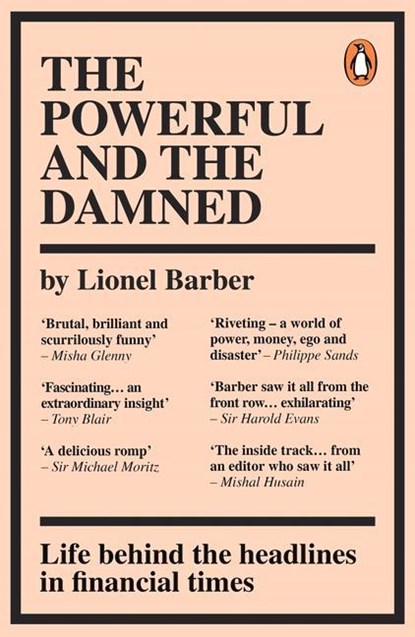 The Powerful and the Damned, Lionel Barber - Paperback - 9780753558201