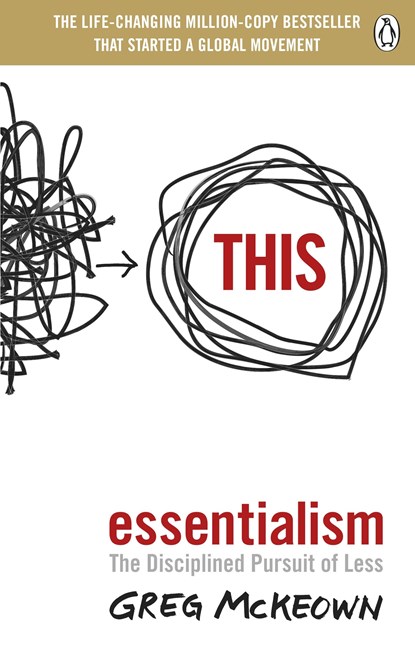 Essentialism, Greg McKeown - Paperback - 9780753558690
